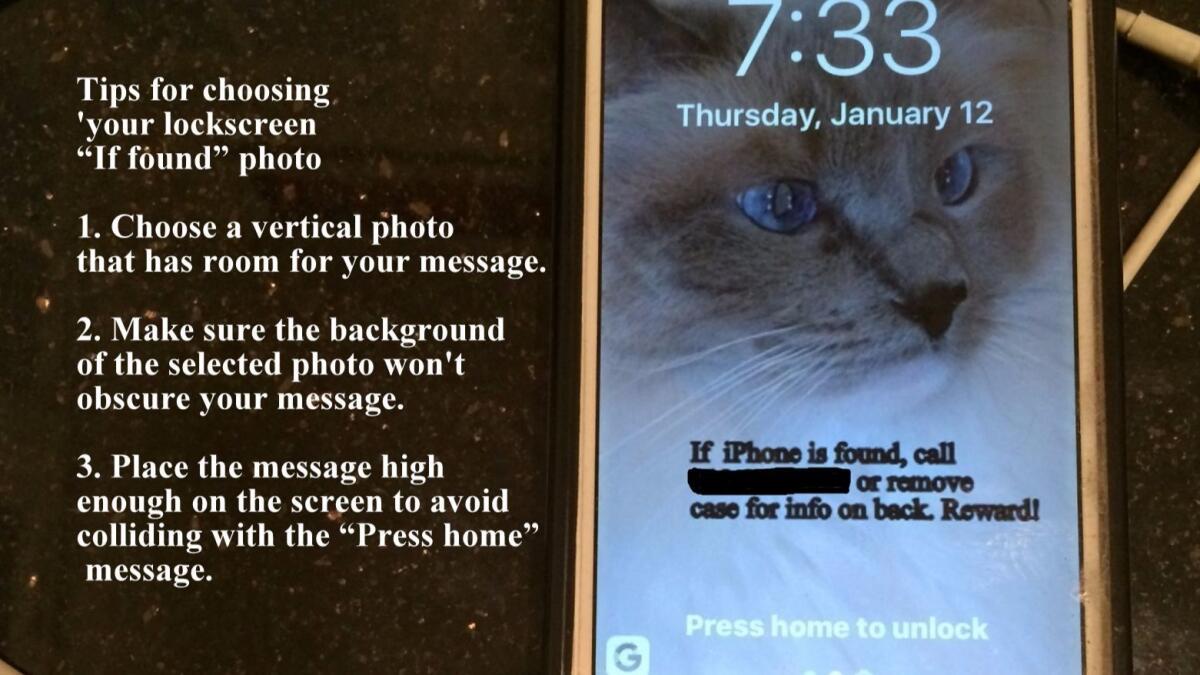 Put your "if found" info on your phone's lockscreen to help ensure its safe return.