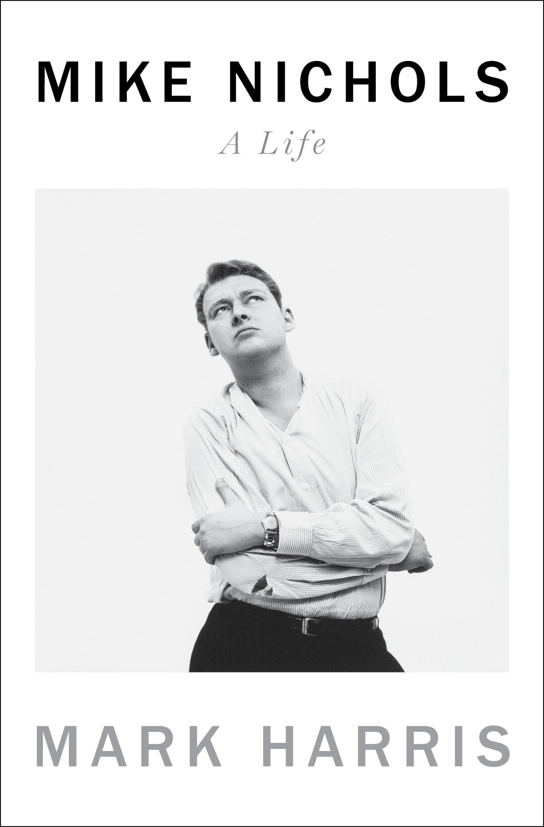 A young Mike Nichols is pictured on the cover of "Mike Nichols: A Life," by Mark Harris.