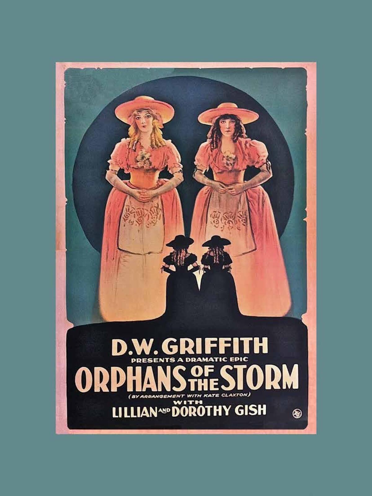 A poster from the 1921 film "Orphans of the Storm," part of "The Art of the Movie Poster"at LACMA.