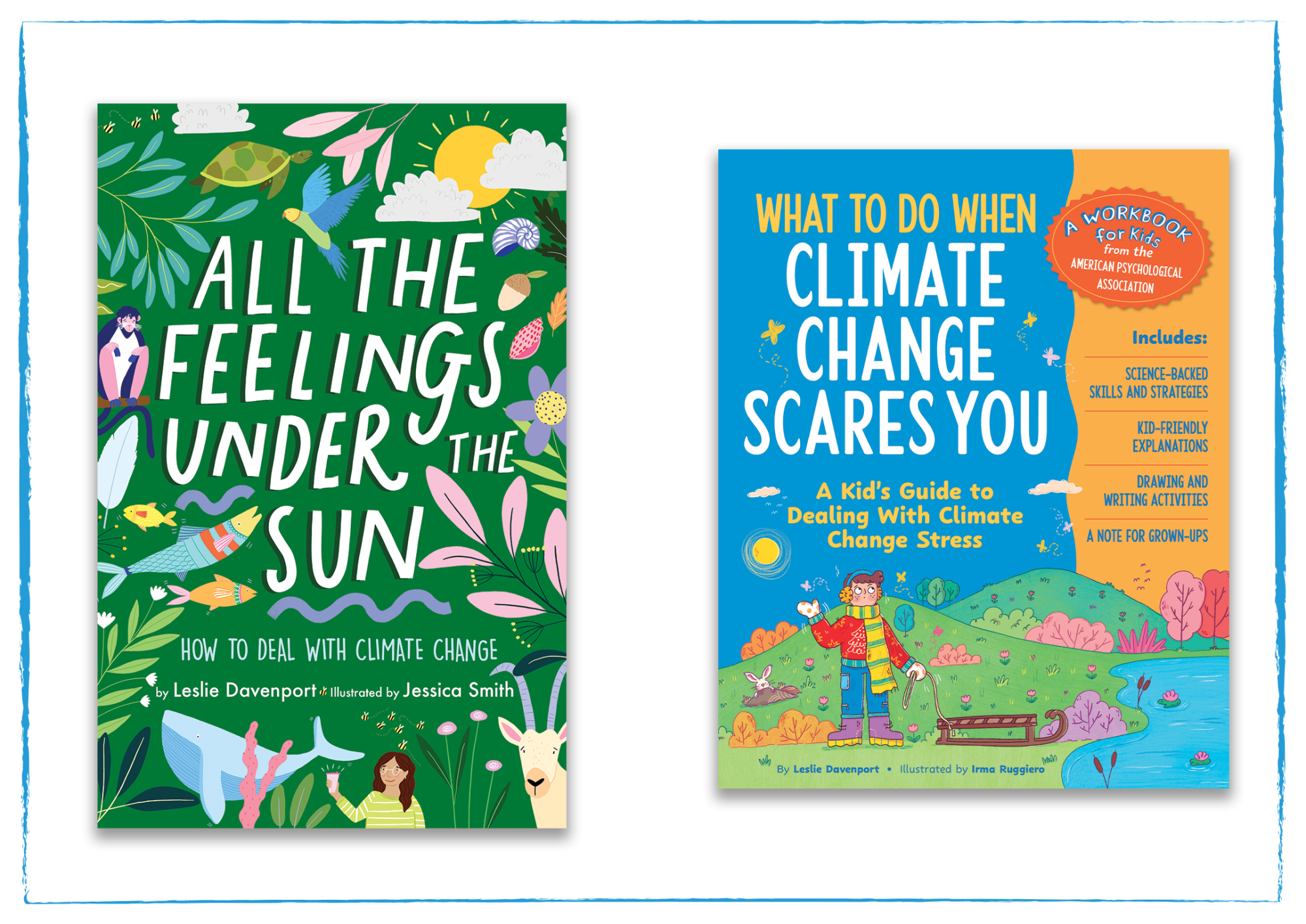 Book covers from "All The Feelings Under the Sun" and "What To Do When Climate Change Scares You"