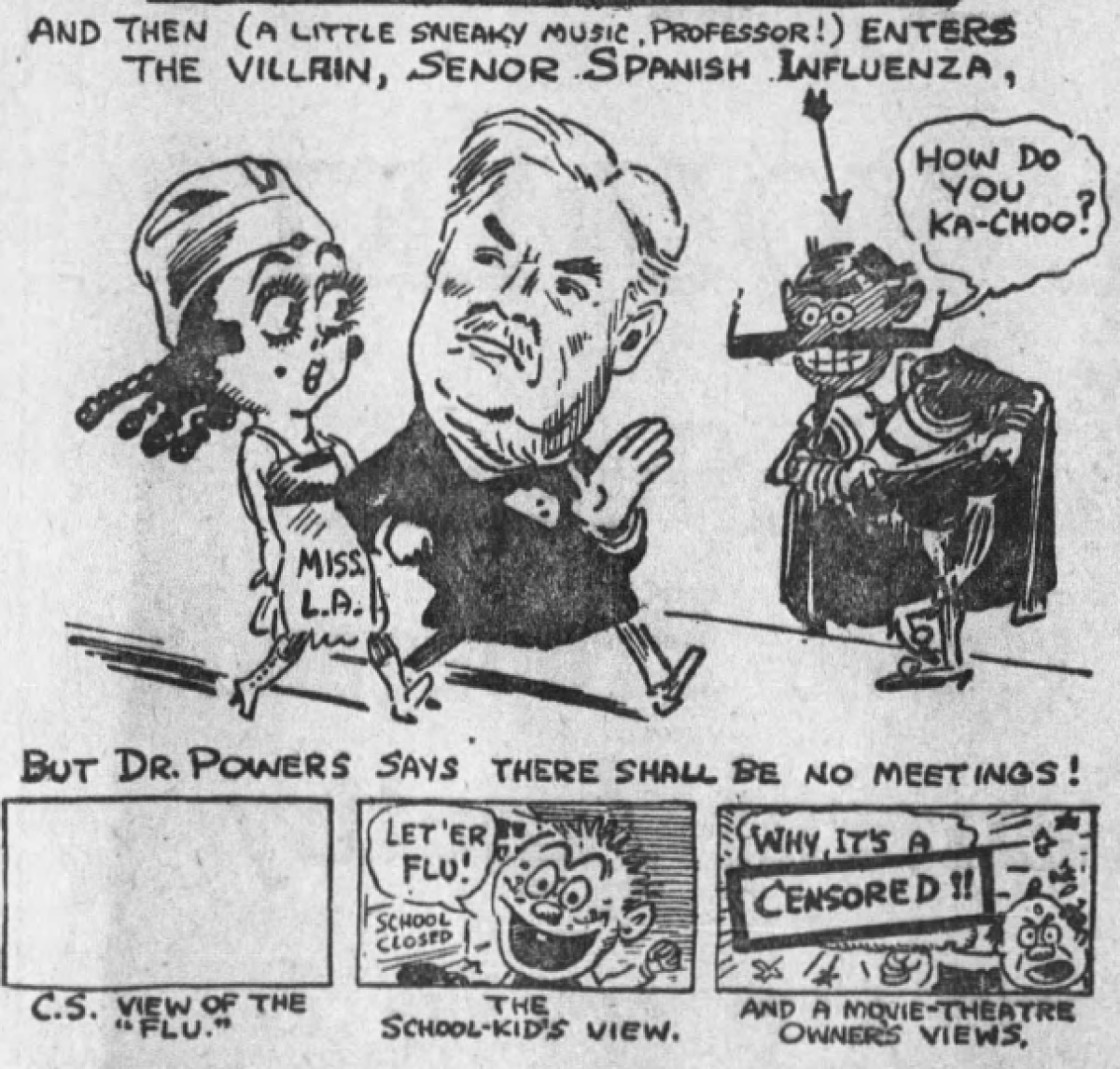 A cartoon published in the Oct. 12, 1918, edition of the L.A. Times mocks the decision by Los Angeles City Health Commissioner Luther M. Powers to shut down public spaces to limit spread of Spanish flu.