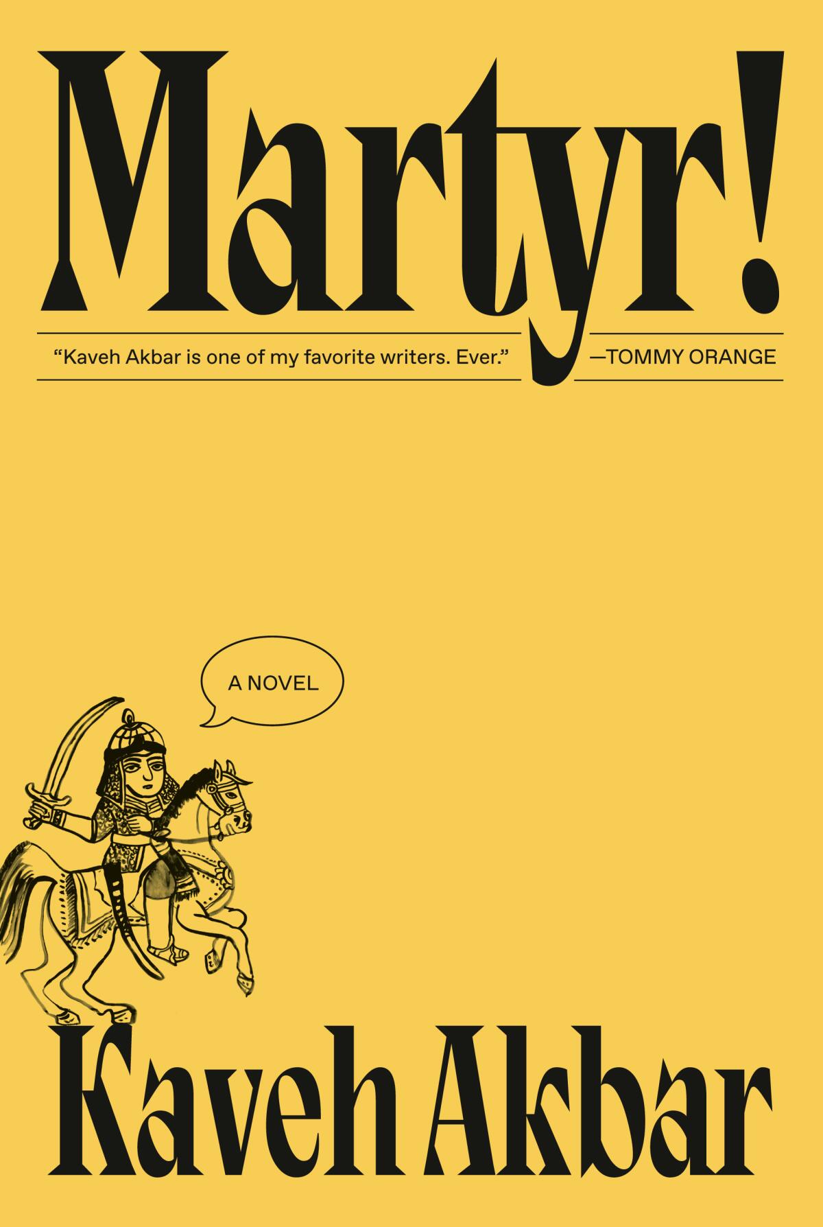 "Martyr!," by Kaveh Akbar
