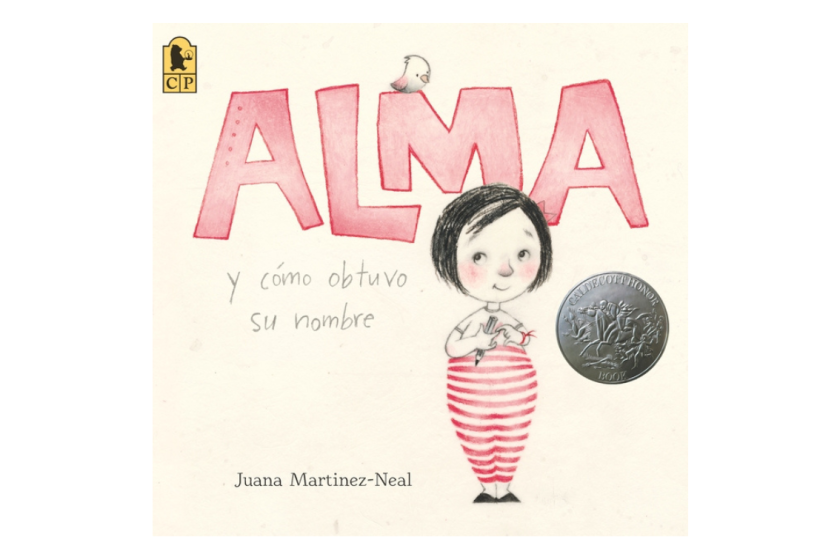 Alma y cómo obtuvo su nombre by Juana Martinez-Neal