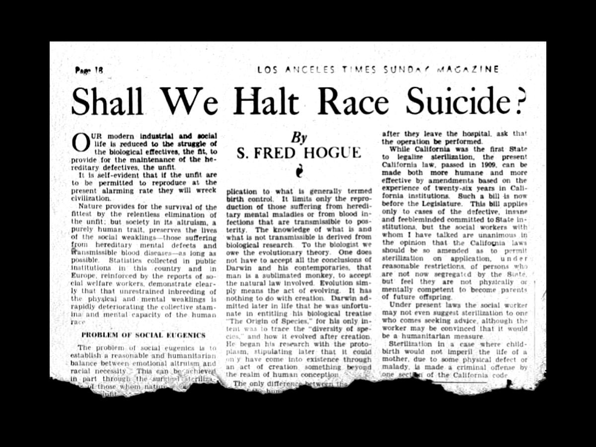 S. Fred Hogue opinion piece, "Shall We Halt Race Suicide?" appeared in the Los Angeles Times Sunday Magazine in 1935.