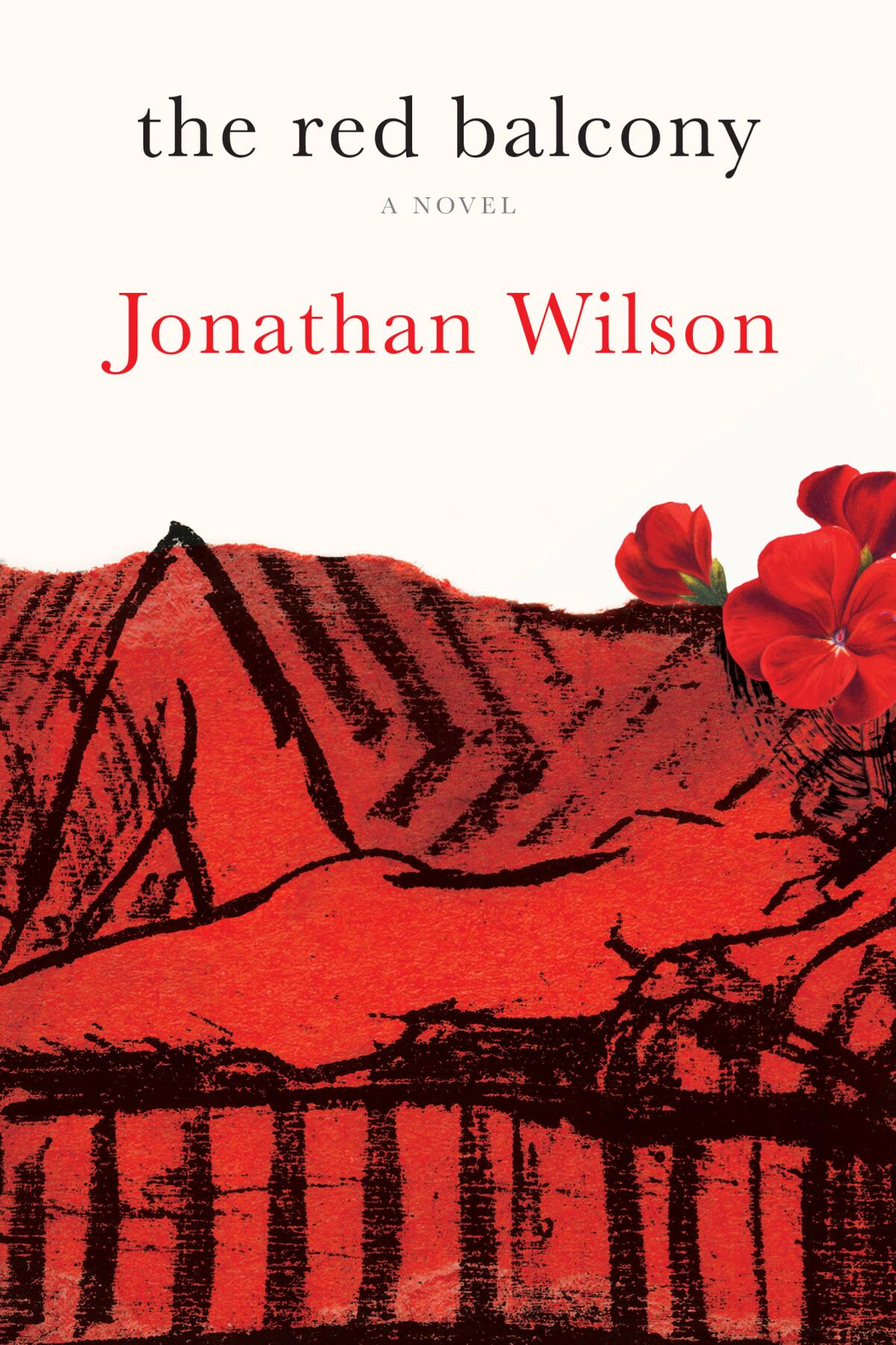 "The Red Balcony" by Jonathan Wilson