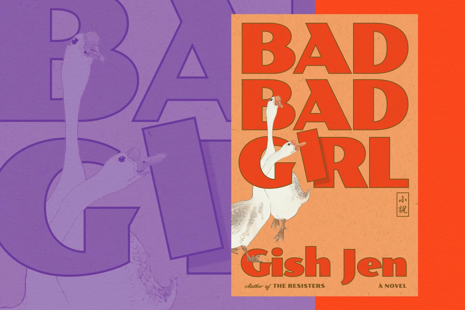 Bad Bad Girl' review: Gish Jen reconstructs her mother's life - Los Angeles Times