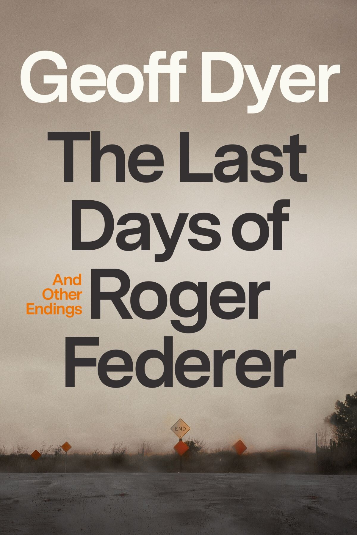 "The Last Days of Roger Federer: And Other Endings" by Guy Drayton