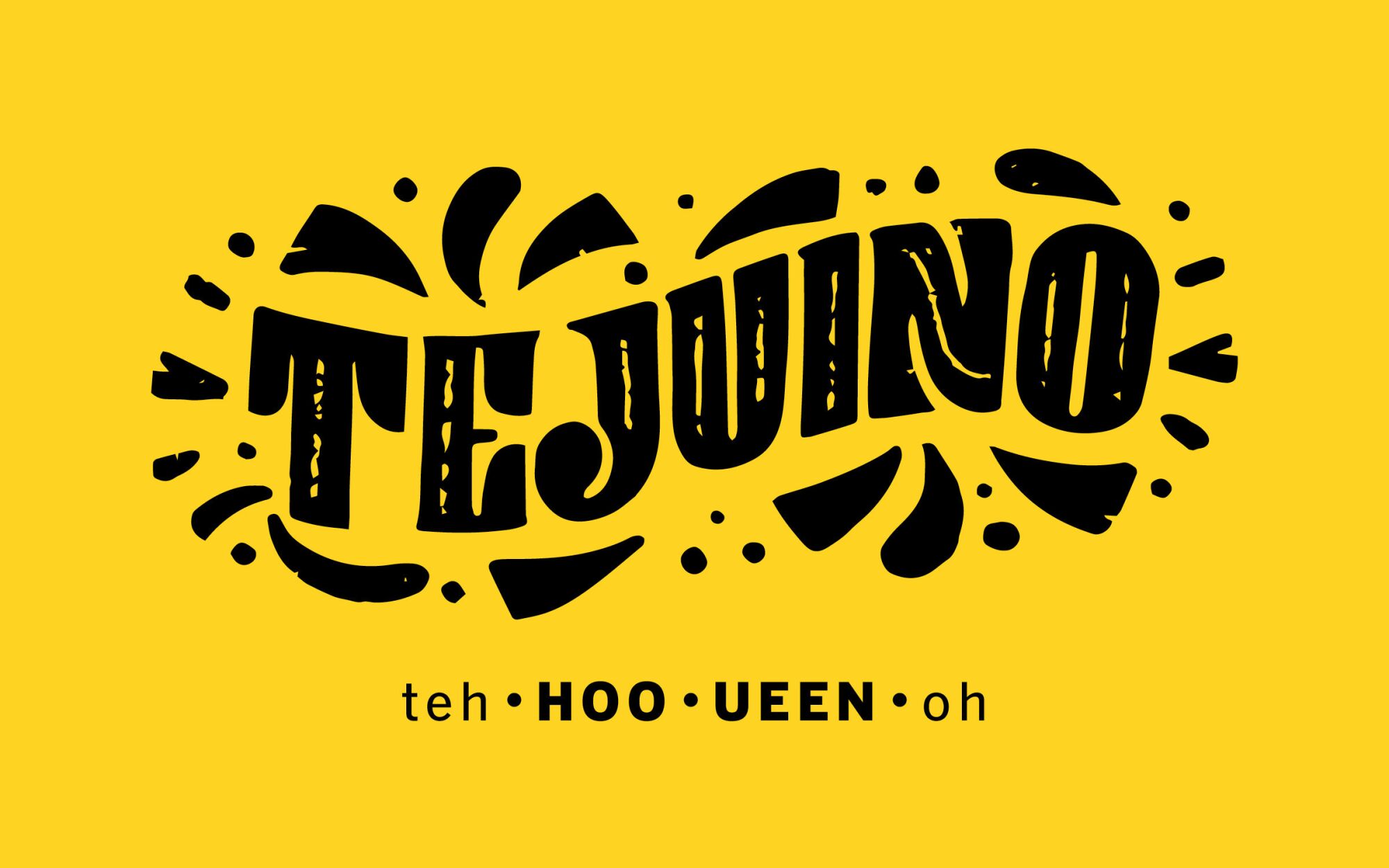 Typography of Tejuino