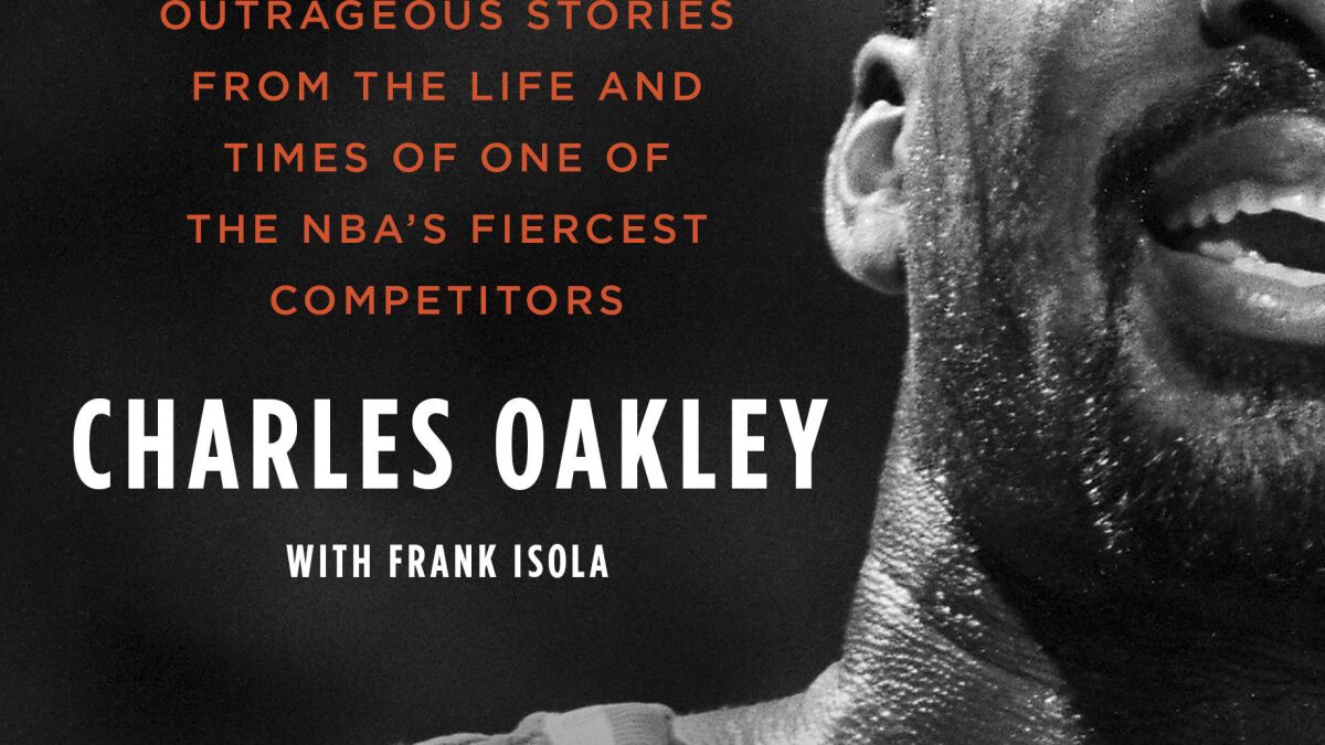 Charles Oakley memoir 'The Last Enforcer' to publish in 2022 - The San  Diego Union-Tribune