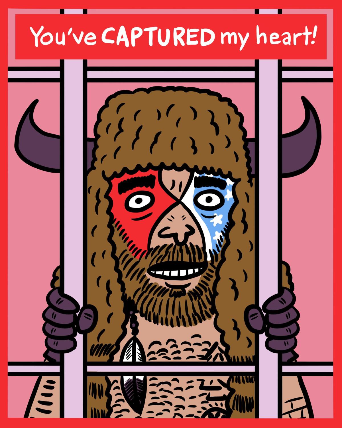 A Valentine's Day card with an illustration of a shirtless man behind bars wearing face paint and a hat with horns. 