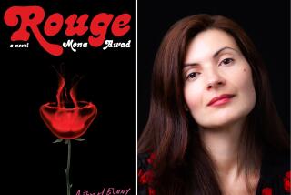 Author Mona Awad and her latest book "Rouge: A Novel."