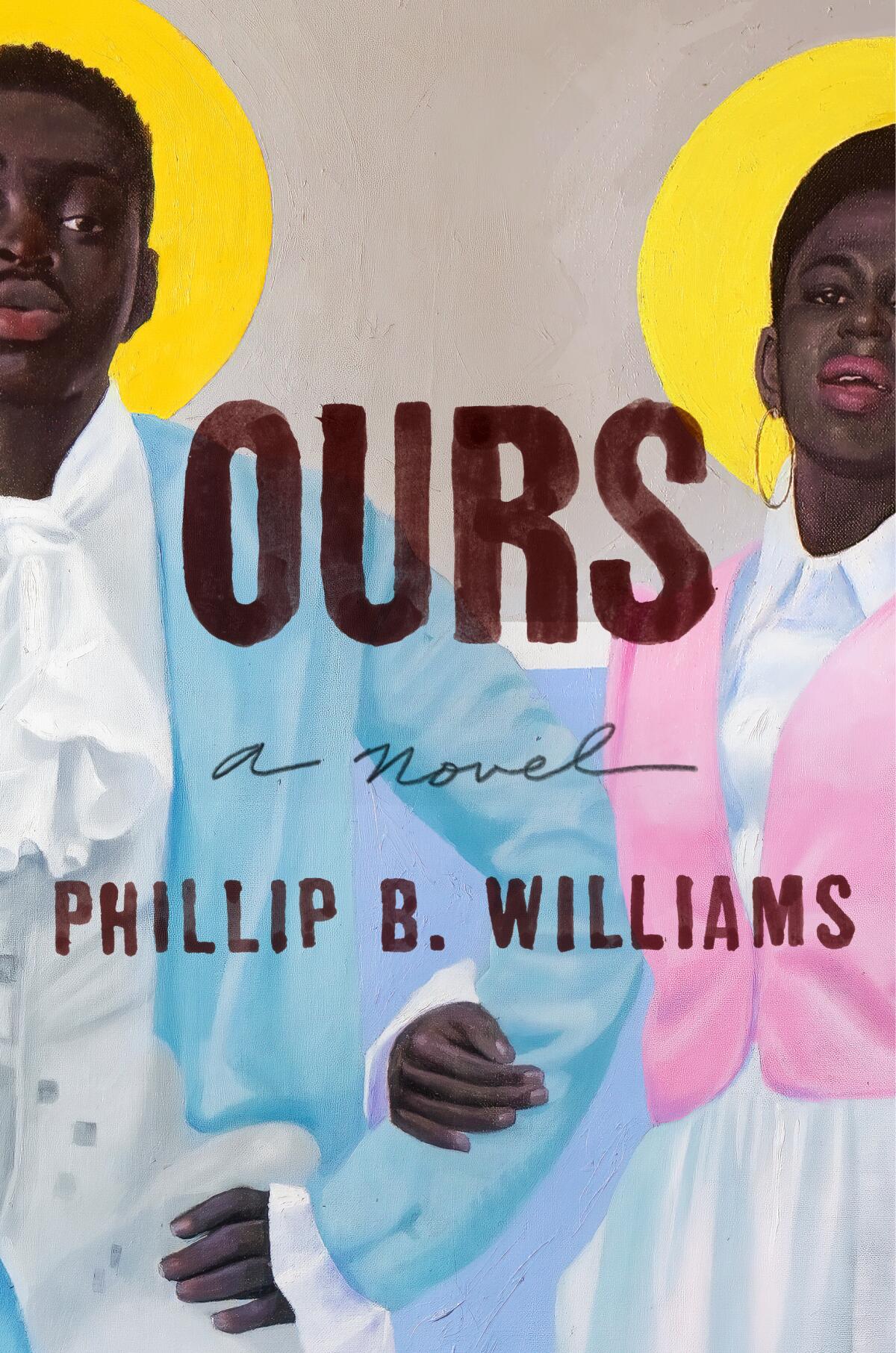 "Ours" by Phillip B. Williams
