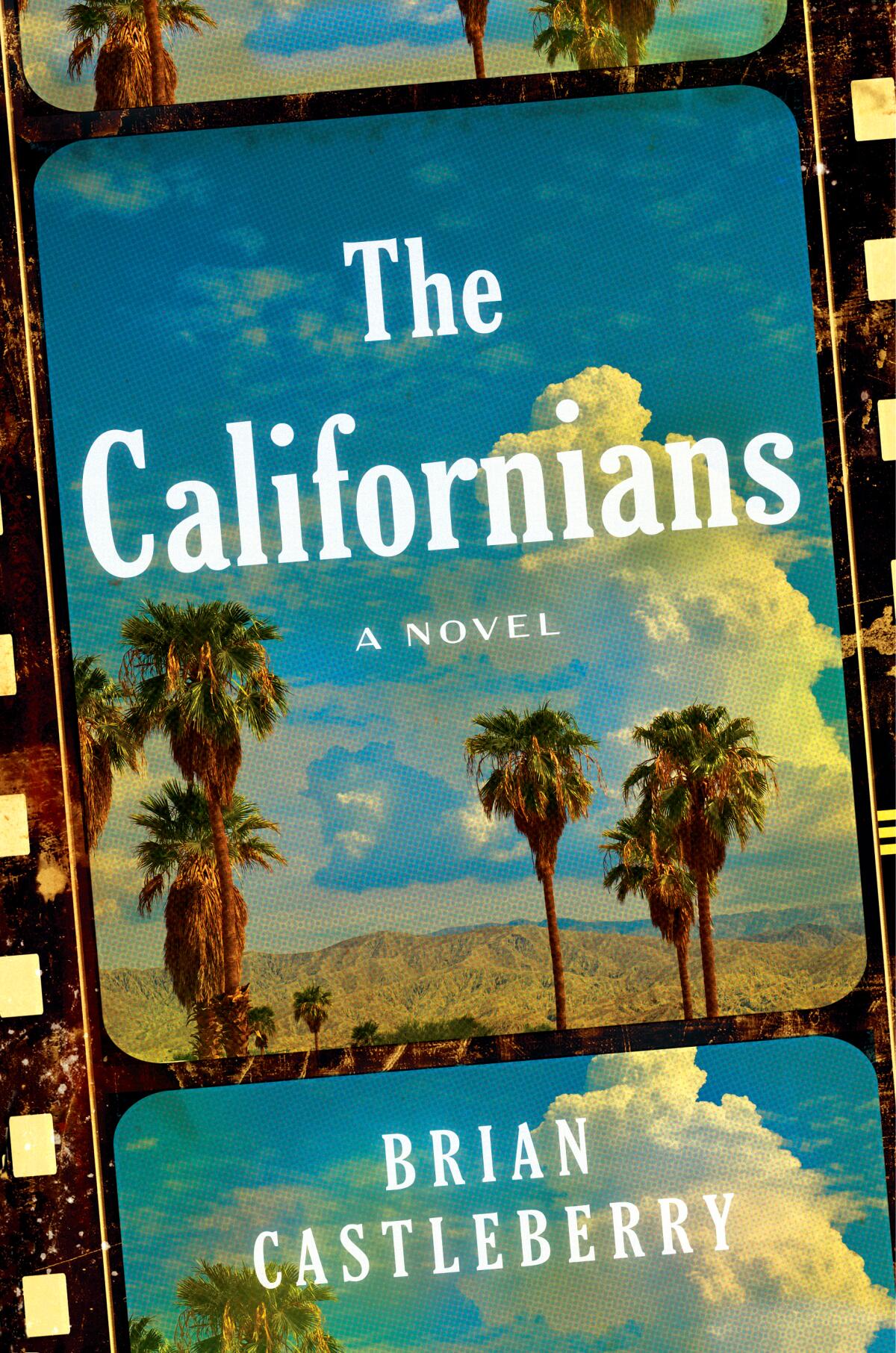A Novel" by Brian Castleberry