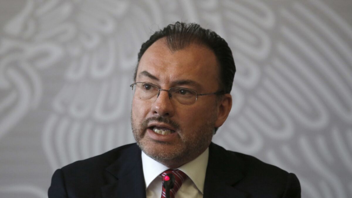 Mexican Foreign Secretary Luis Videgaray condemned the separation of children from families on the U.S. border.