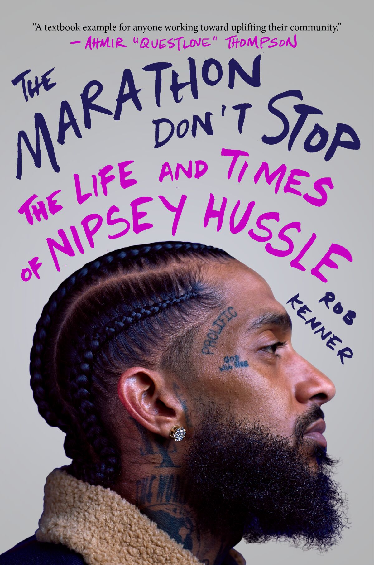 "The Marathon Don't Stop," by Rob Kenner.