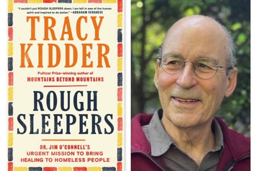 Pulitzer Prize winning author Tracy Kidder and the cover of his new book, "Rough Sleepers."