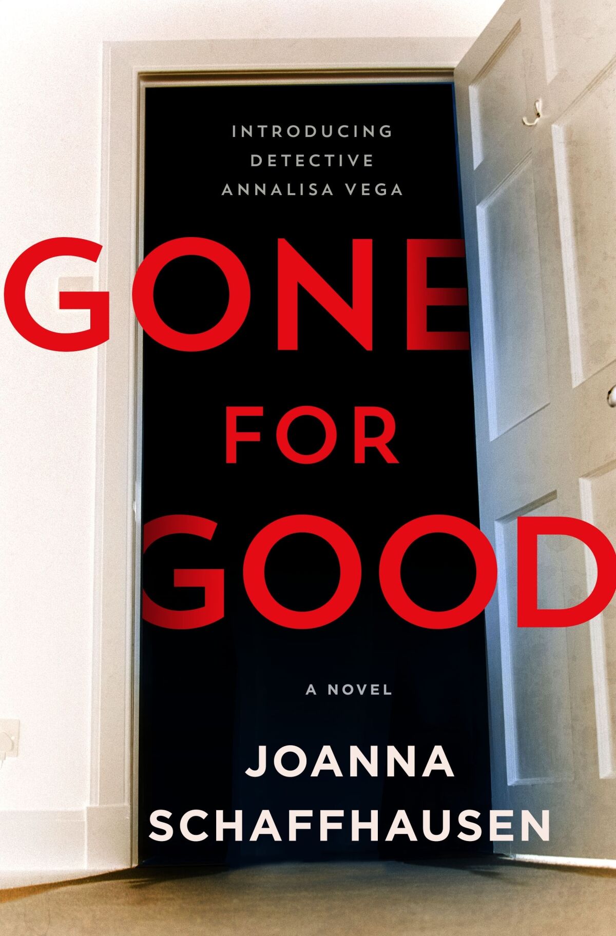 This image released by St. Martin's Press shows "Gone For Good" by Joanna Schaffhausen. (St. Martin's Press via AP)