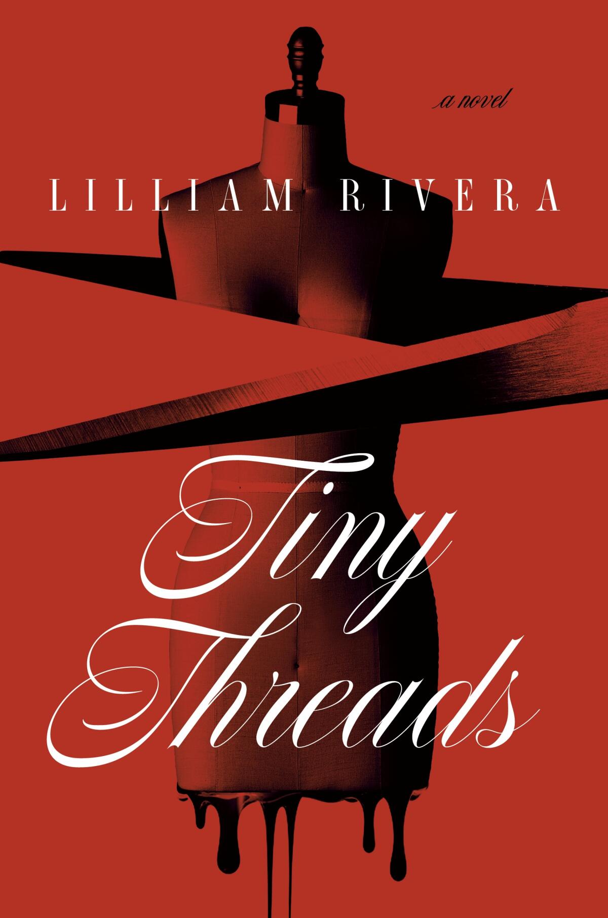 Red book cover showing bloody mannequin for "Tiny Threads" by Lilliam Rivera