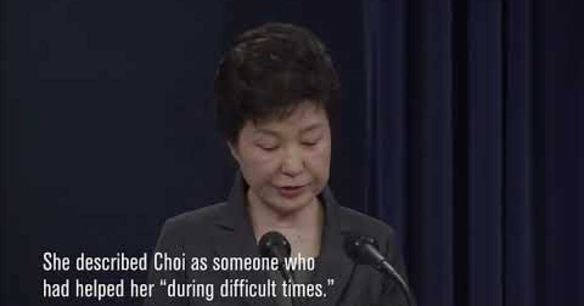 The woman at the heart of South Korea’s political scandal
