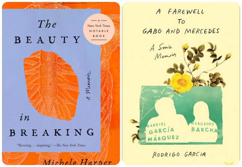 Books "The Beauty in Breaking" by Michele Harper and "A Farewell to Gabo and Mercedes: A Son's Memoir" by Rodrigo Garcia.