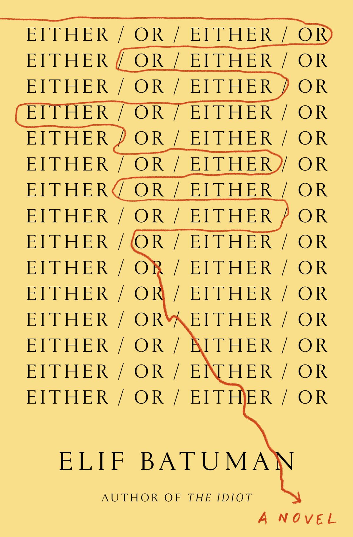 "Either Or" by Elif Batuman