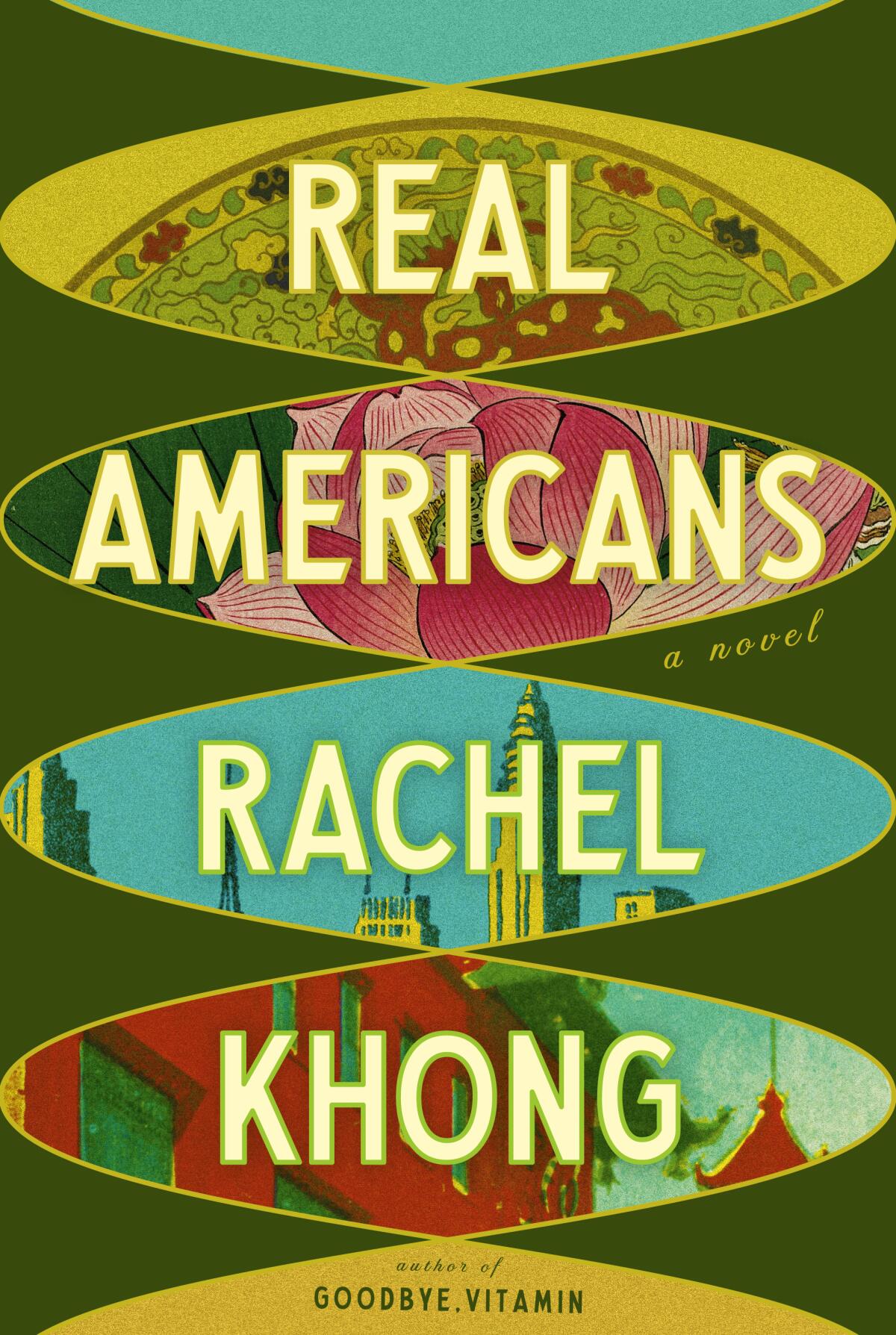 Book jacket for 'Real Americans' by Rachel Khong