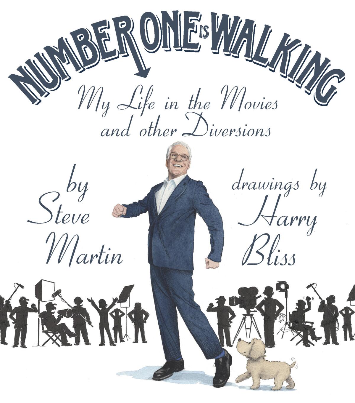 This cover image released by Celadon shows “Number One Is Walking: My Life in the Movies and Other Diversions,” by Steve Martin with drawings by Harry Bliss. (Celadon via AP)