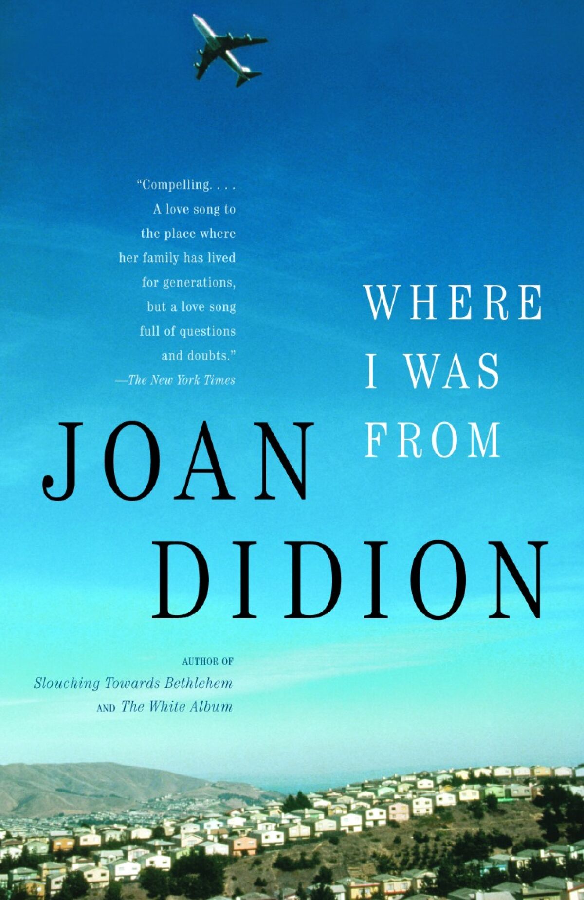 The cover of "Where I Was From" shows an airplane flying in a clear sky over a suburban landscape