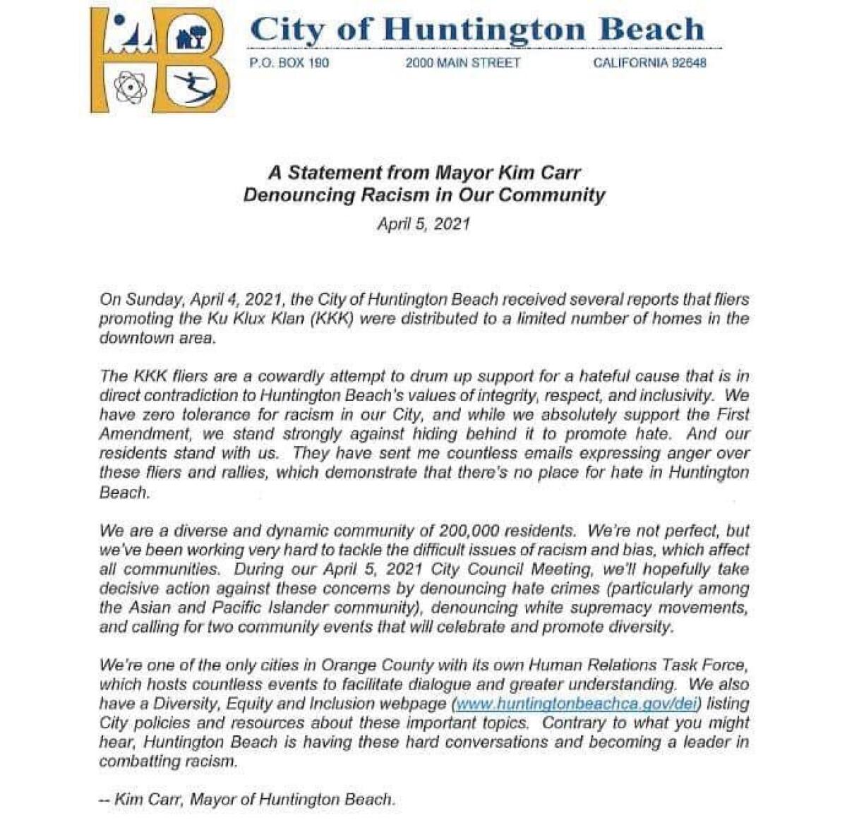 Mayor Kim Carr released a statement Monday denouncing the KKK fliers that were found in downtown area Huntington Beach.