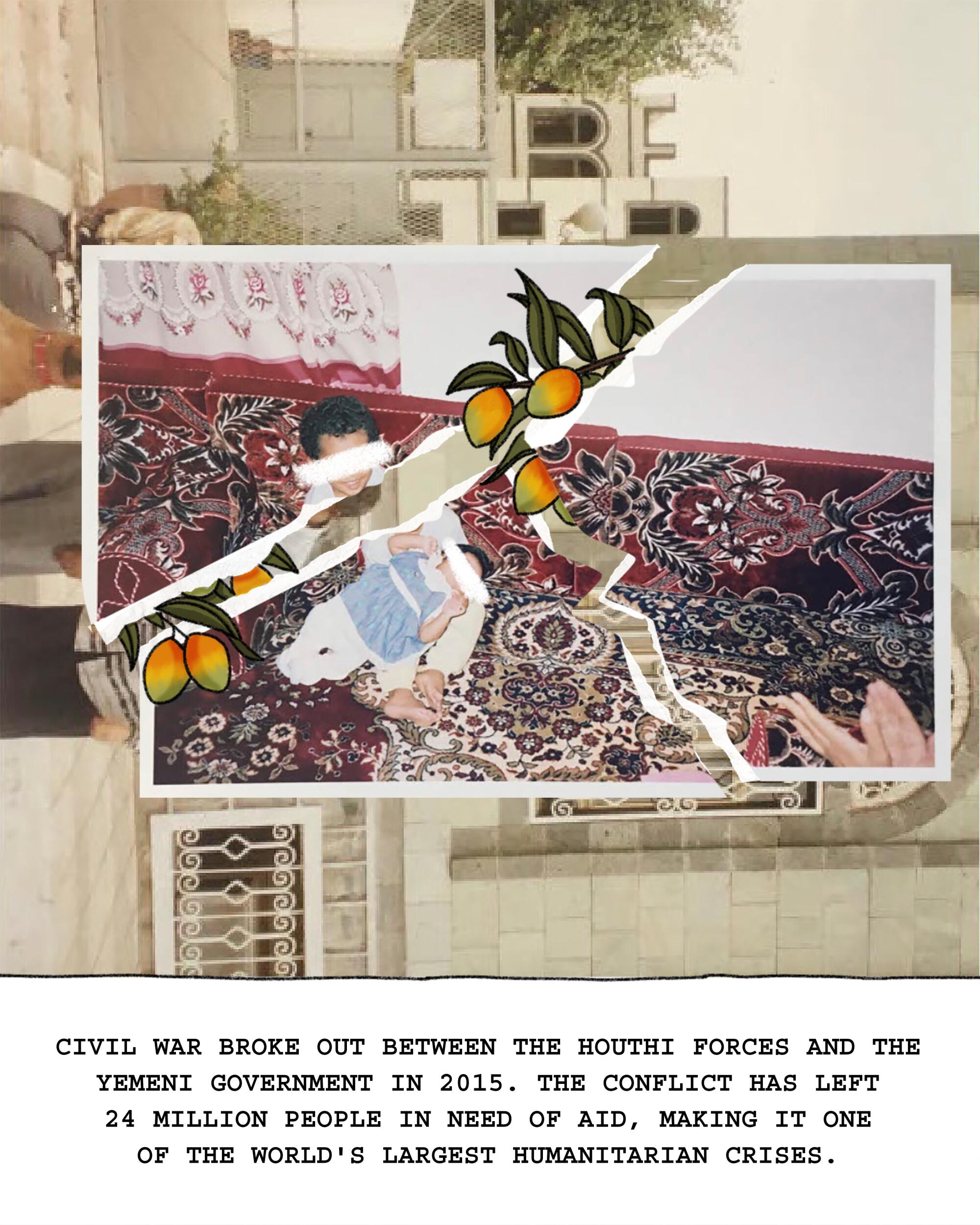 collage of mangoes and a torn family photo. Civil war broke out in Yemen in 2015, leaving 24 million people in need of aid.