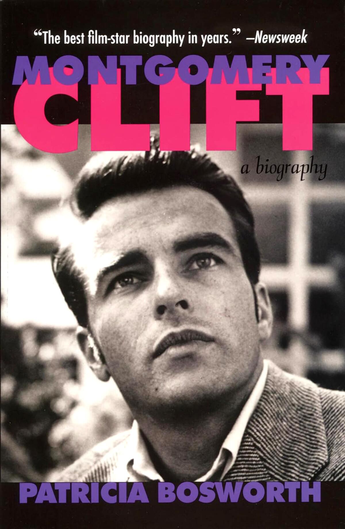 "Montgomery Clift" by Patricia Bosworth, 2004