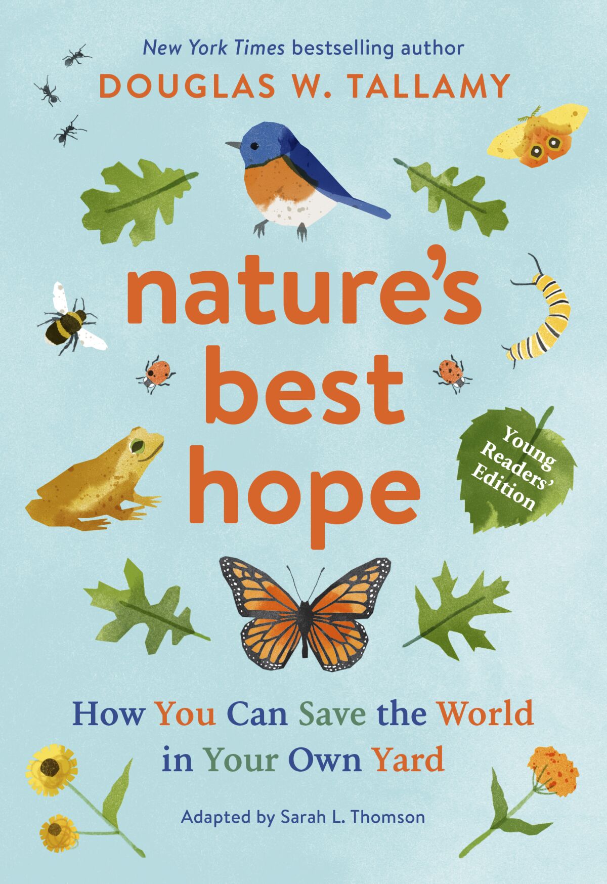 A book cover for "Nature's Best Hope: How You Can Save the World in Your Own Yard" by Douglas W. Tallamy.