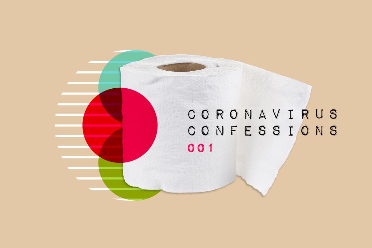 Toilet-paper hoarding was among the shame-inducing, reader-submitted coronavirus confessions.