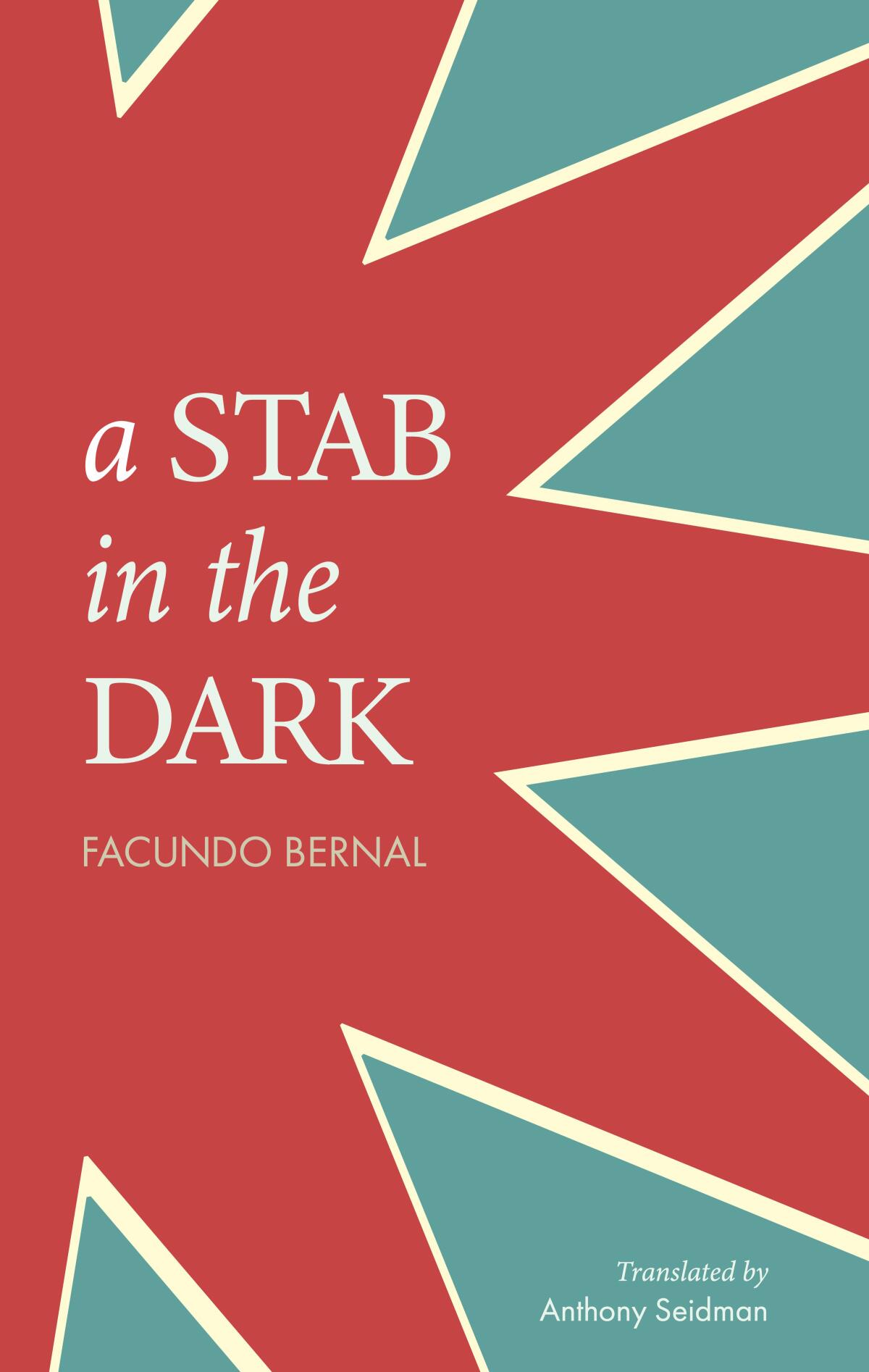 "A Stab in the Dark" by Facundo Bernal