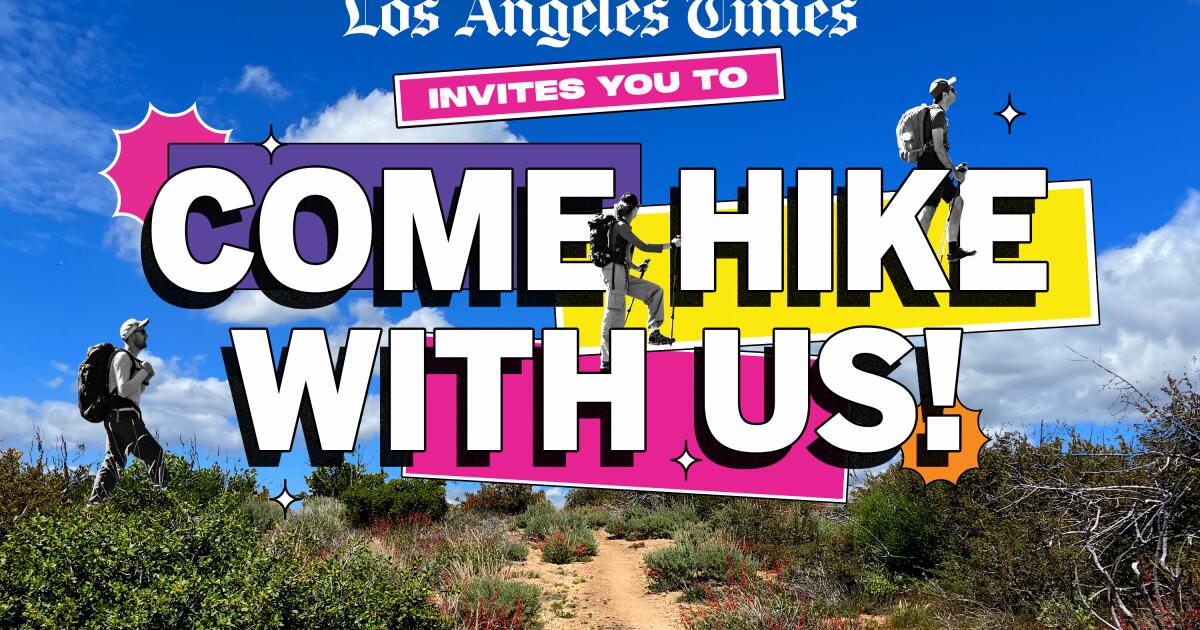 Join the L.A. Times on a hike
