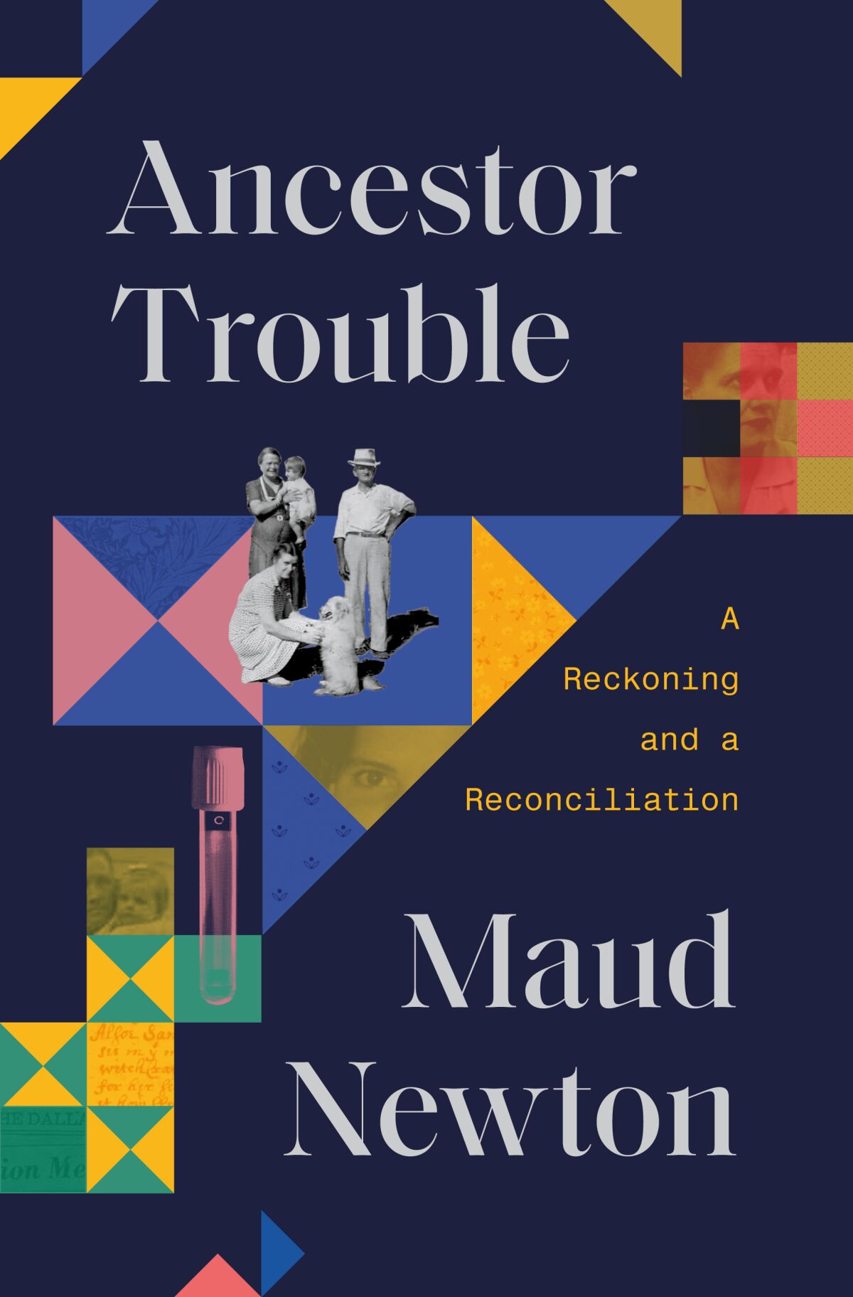 "Ancestor Trouble," by Maud Newton