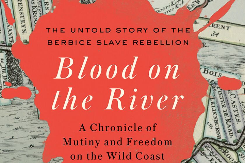 "Blookd on the River: A Chronicle of Mutiny and Freedom on the Wild Coast," by Marjoleine Kars