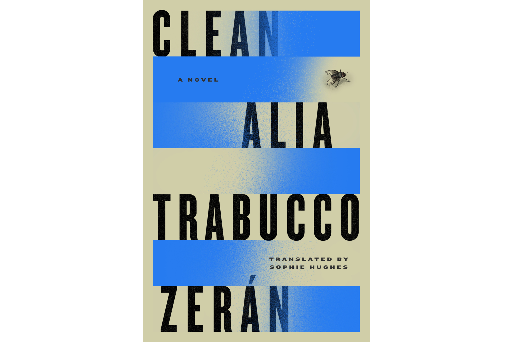 Clean by Alia Trabucco Zerán - Riverhead