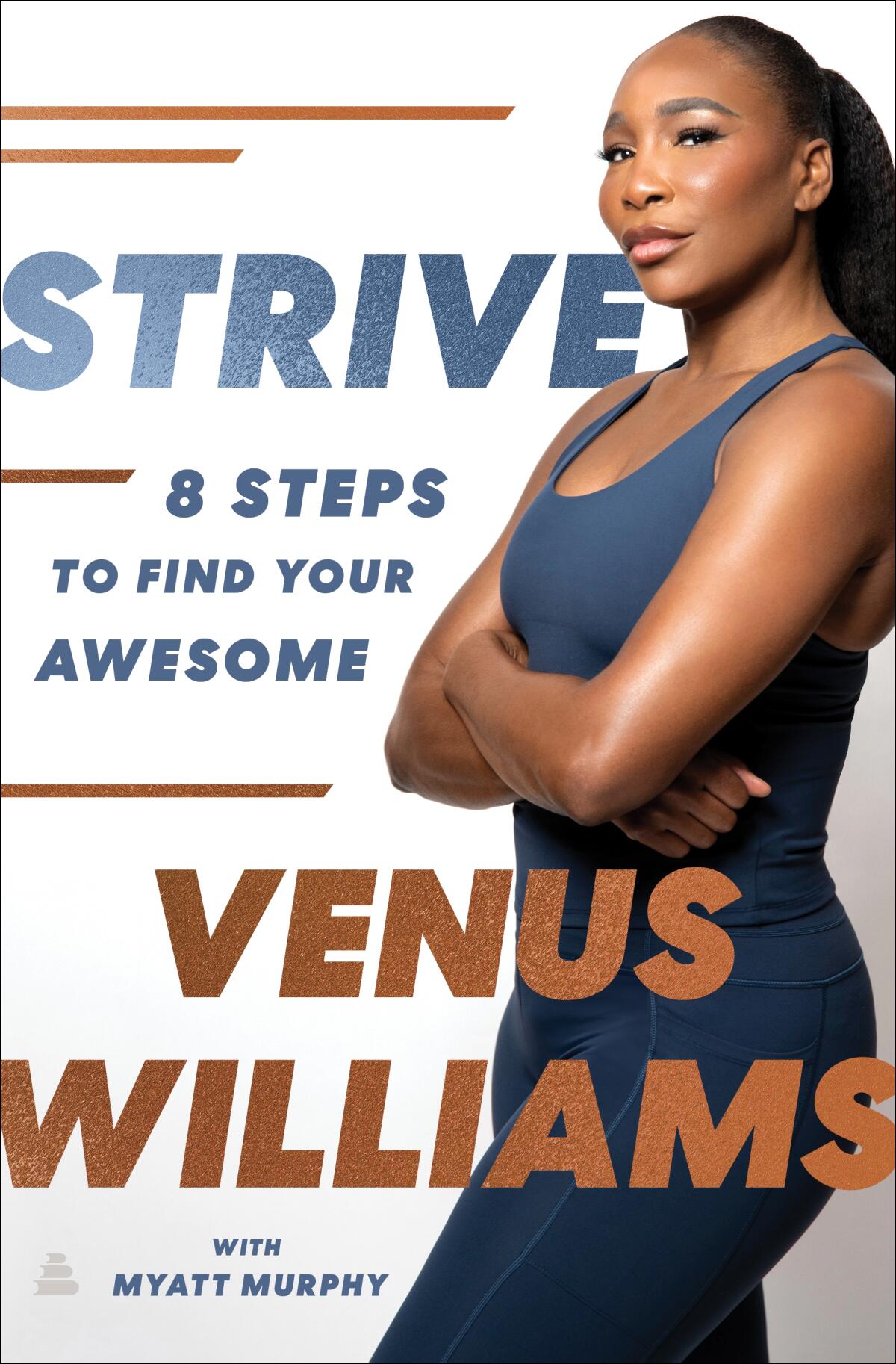 "Strive" by Venus Williams