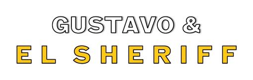 Logo for the Gustavo & El Sheriff series