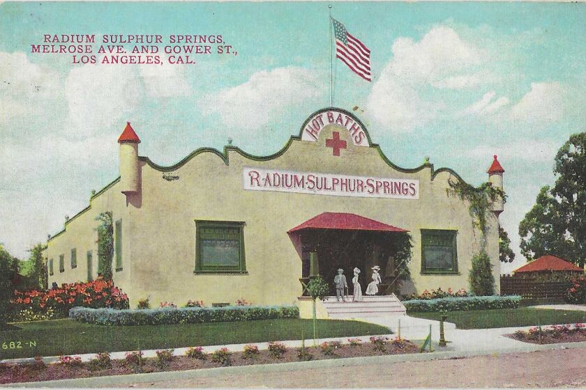 Vintage postcard shows exterior of Radium Sulpher Springs at Melrose Avenue and Gower Street