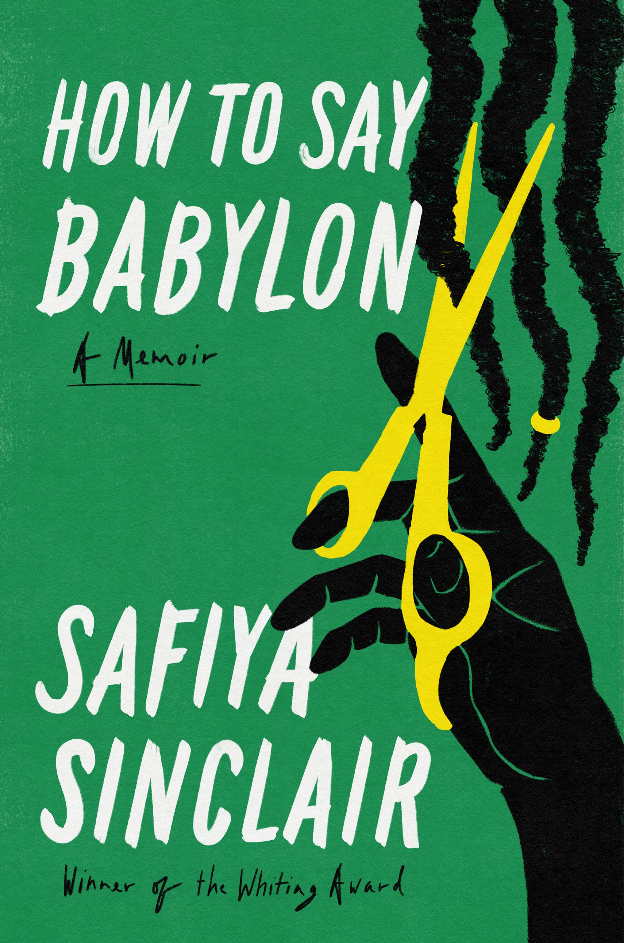 Book cover of "How to Say Babylon" by Safiya Sinclair