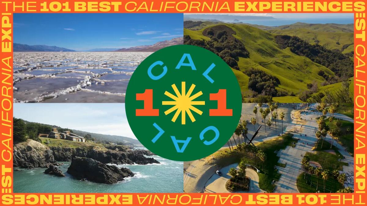 L.A. Times' 101 best California experiences for 2023 - Los Angeles Times