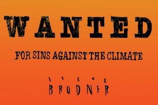 Wanted for sins against the climate. Steve Brodner