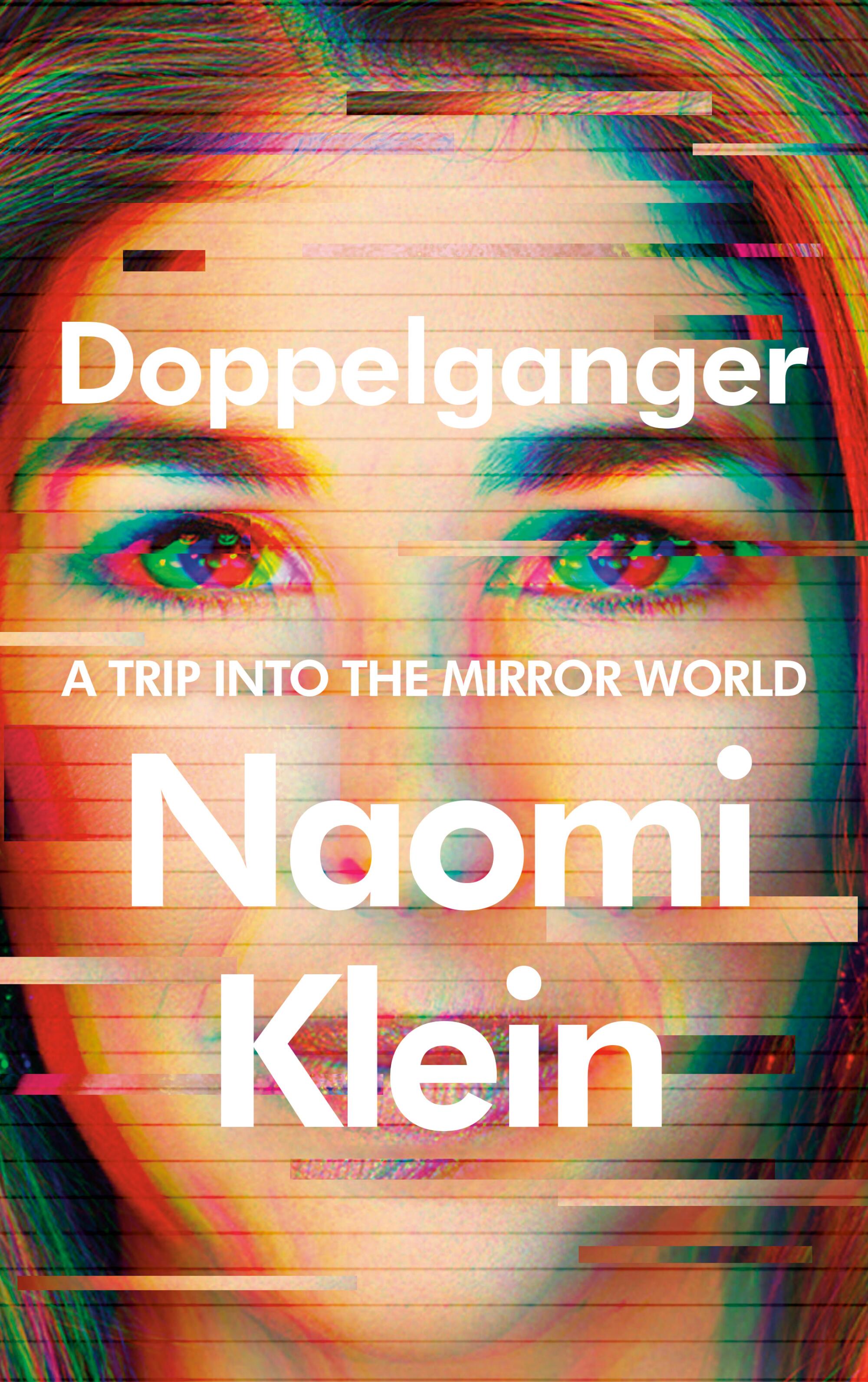Book cover of "Doppelganger" by Naomi Klein