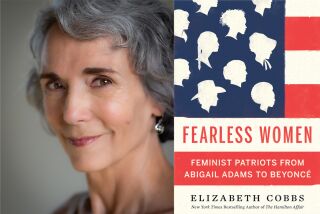 Elizabeth Cobbs and her new book "Fearless Women"