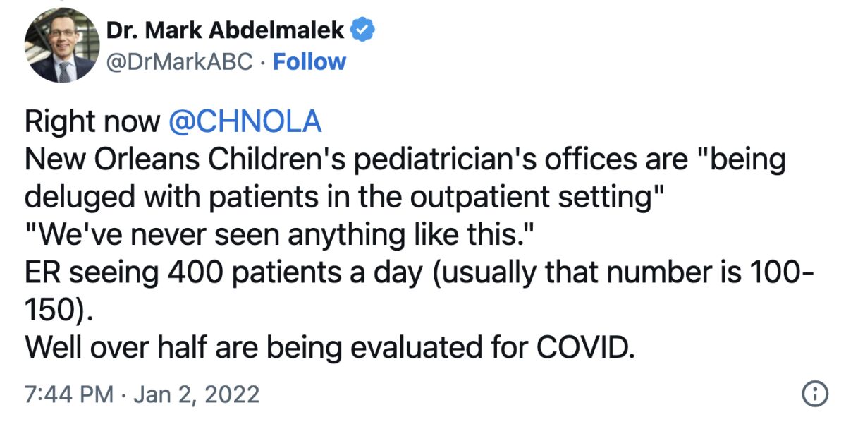 A tweet posted by a New Orleans doctor on Jan. 2, 2022, notes a spike in child COVID cases