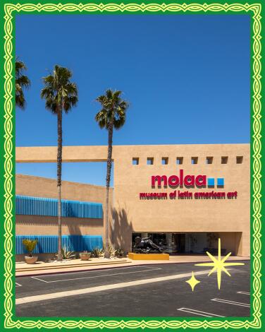 Museum of Latin American Art (MOLAA) in Long Beach