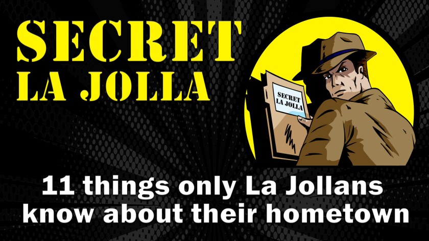 Secret La Jolla: 11 things only La Jollans know about their hometown