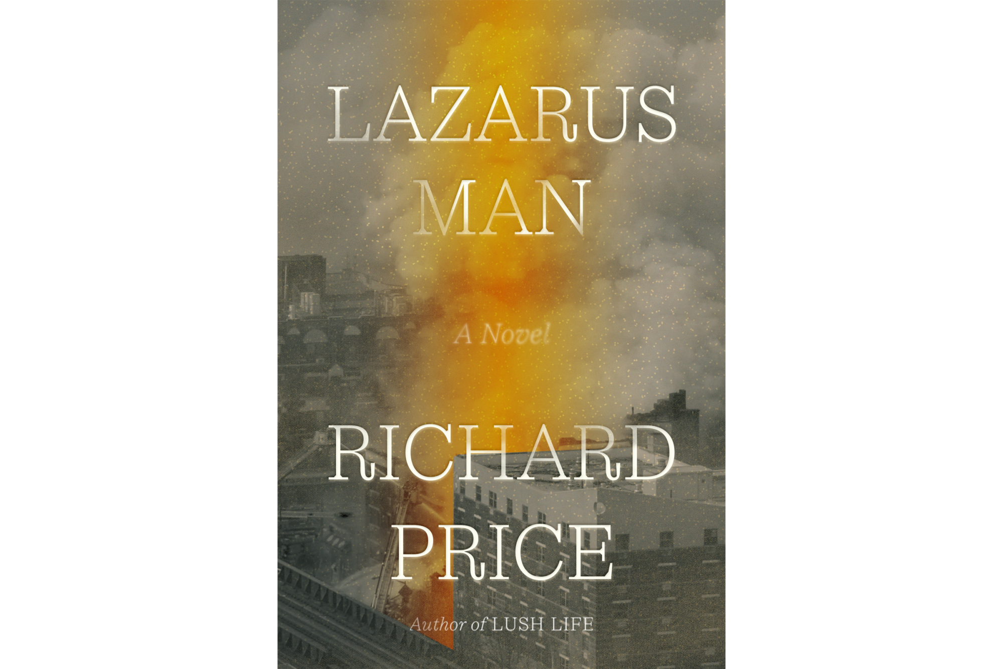 Lazarus Man by Richard Price - FSG